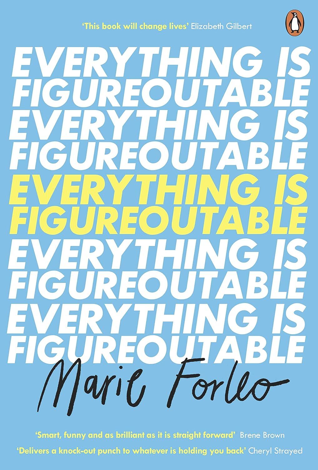 Everything is Figureoutable: The #1 New York Times Bestseller (Kapak değişebilir)