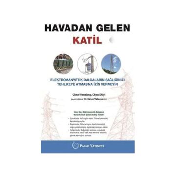 Havadan Gelen Katil: Elektromanyetik Dalgaların Sağlığınızı Tehlikeye Atmasına İzin Vermeyin