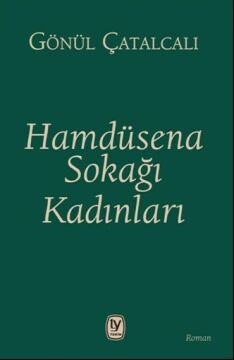 Hamdüsena Sokağı Kadınları