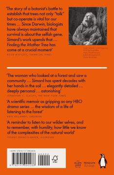 Finding the Mother Tree: Uncovering the Wisdom and Intelligence of the Forest