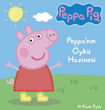Peppa Pig - Peppa'nın Öykü Hazinesi (Ciltli): 10 Klasik Öykü