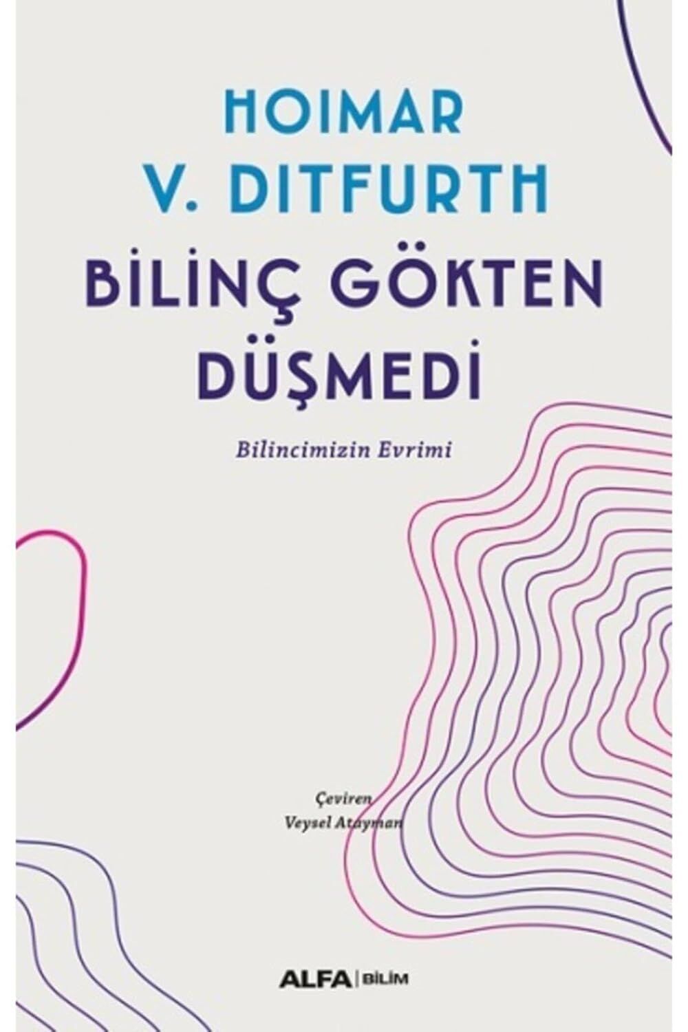 Bilinç Gökten Düşmedi: Bilincimizin Evrimi