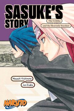 Naruto: Sasuke's Story -- The Uchiha and the Heavenly Stardust