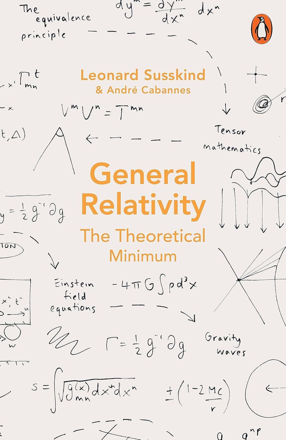 General Relativity: The Theoretical Minimum