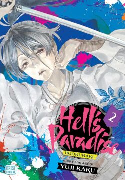 Hell's Paradise: Jigokuraku, Vol. 2: Volume 2