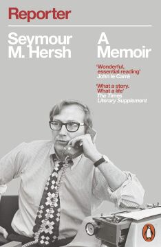 Reporter: A Memoir