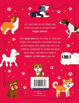 Rebel Dogs! Heroic Tales of Trusty Hounds