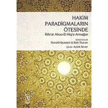 HAKİM PARADİGMALARIN ÖTESİNDE