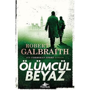 Ölümcül Beyaz: Bir Cormoran Strike Romanı: 1
