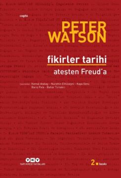 Fikirler Tarihi - Ateşten Freud'a: Ateşten Freud'a (Kapak Resmi değişebilir): Ateşten Freud'a