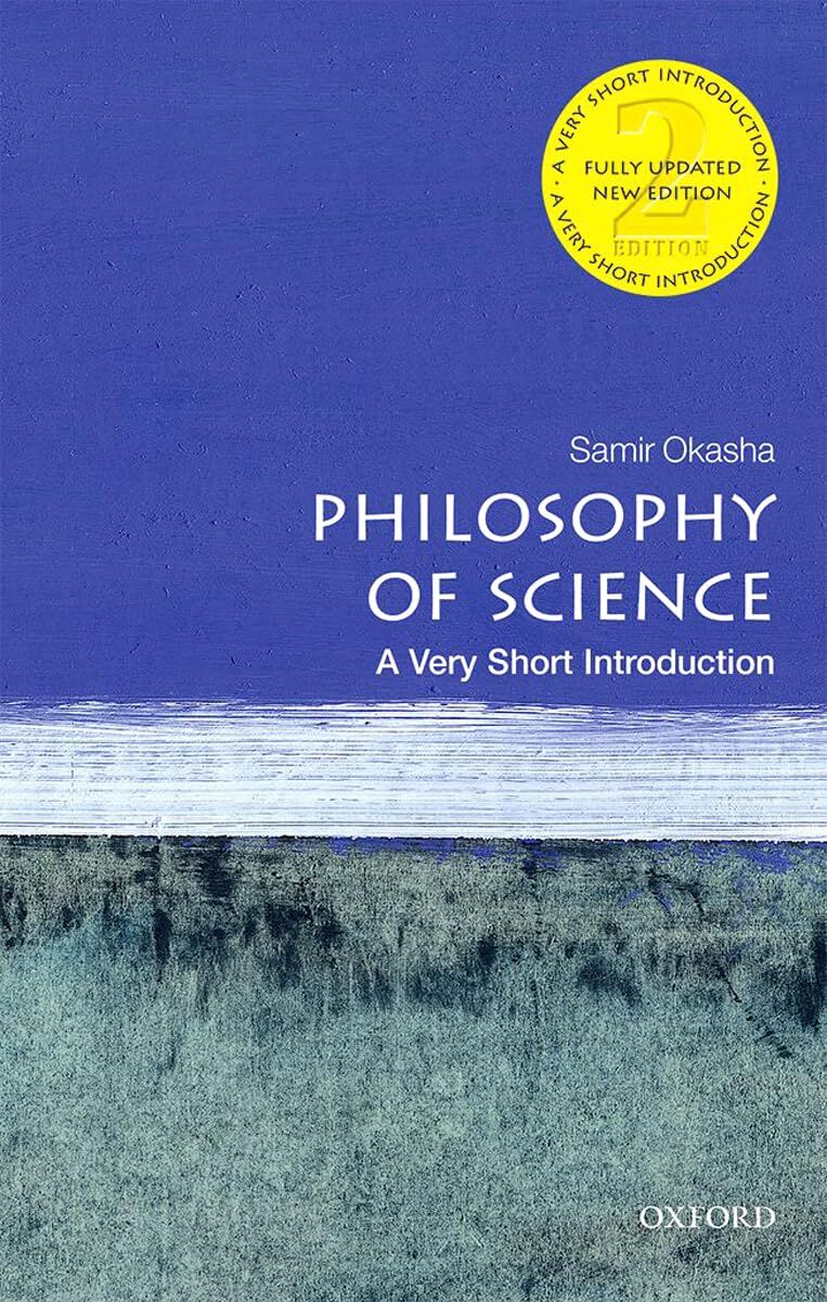 Philosophy of Science: A Very Short Introduction