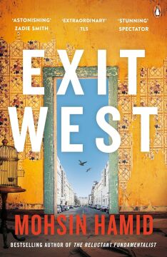 Exit West: SHORTLISTED for the Man Booker Prize 2017: A BBC 2 Between the Covers Book Club Pick – Booker Prize Gems