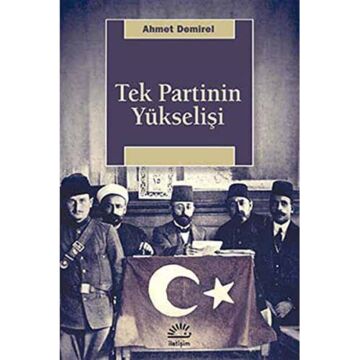 Tek Partinin Yükselişi