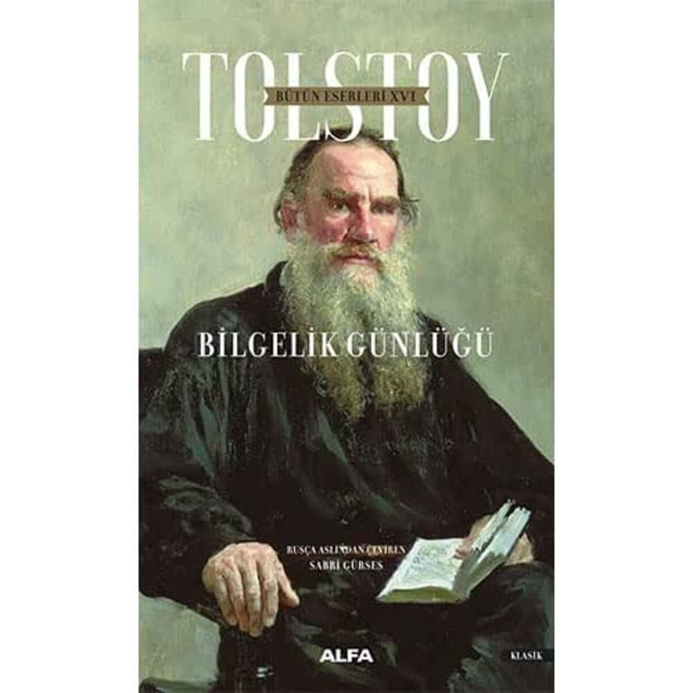 Tolstoy Bütün Eserleri 16 (Ciltli): Bilgelik Günlüğü