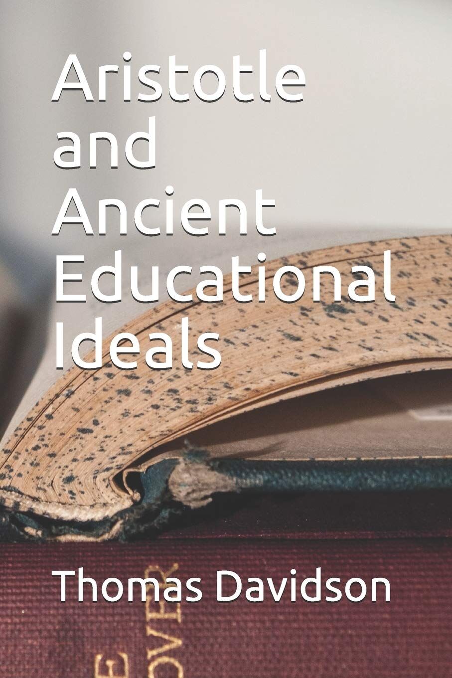 Aristotle and Ancient Educational Ideals