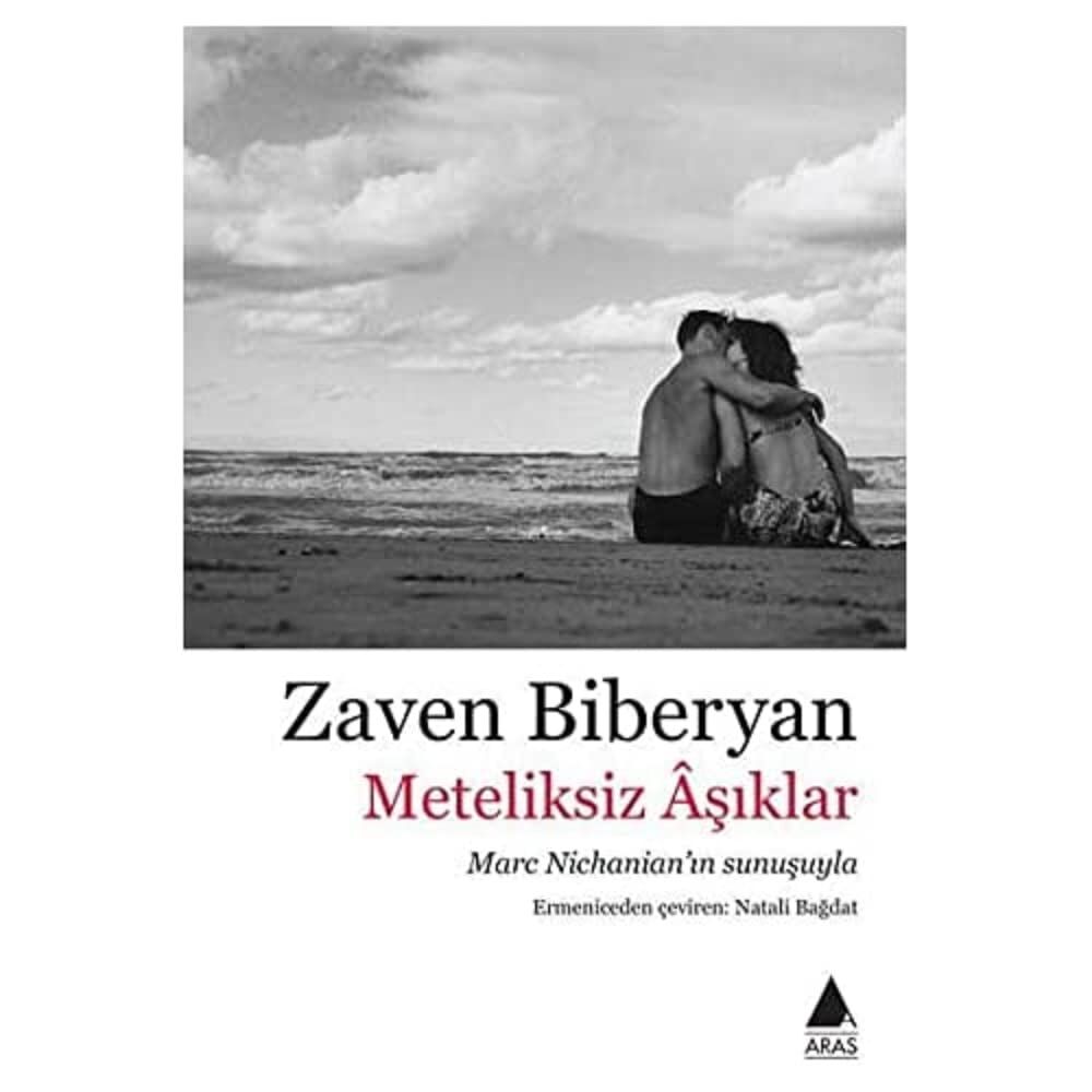 Meteliksiz Aşıklar: Marc Nichanian'ın sunuşuyla