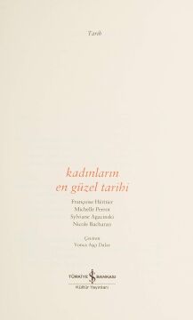 KADINLARIN EN GÜZEL TARİHİ