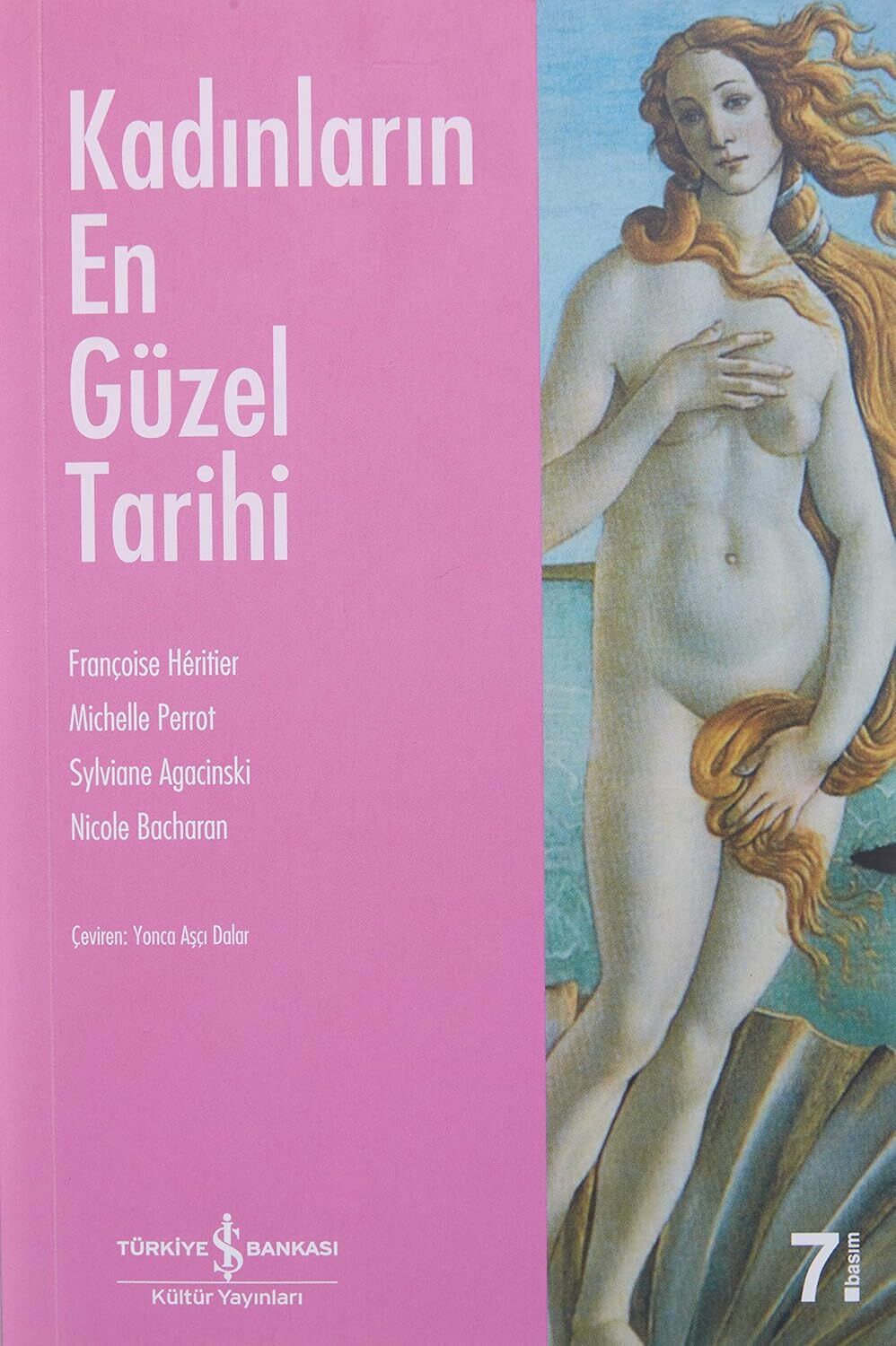 KADINLARIN EN GÜZEL TARİHİ
