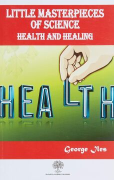 Little Masterpieces of Science: Health and Healing