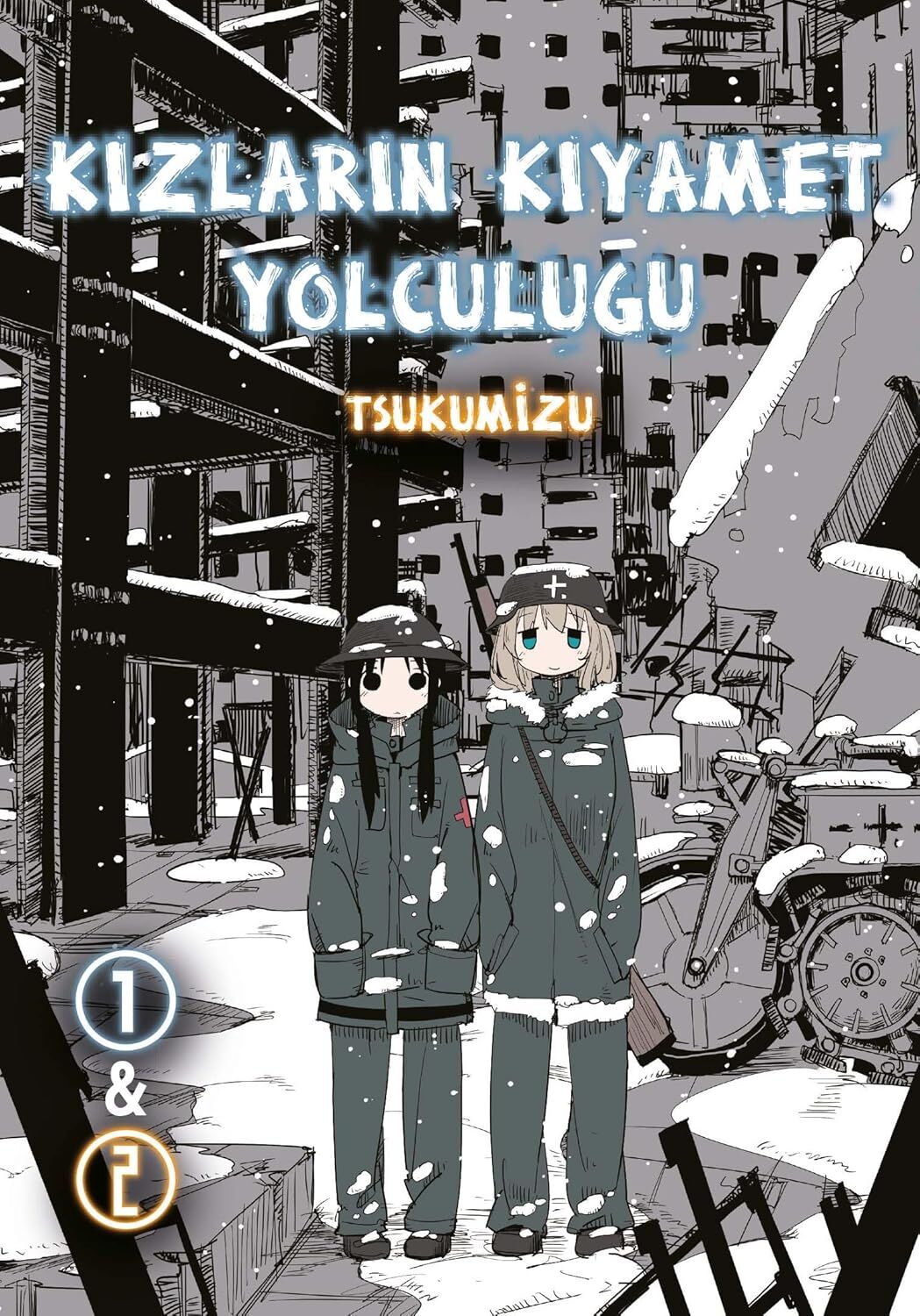 Kızların Kıyamet Yolculuğu Cilt 1- 2, tsukumizu