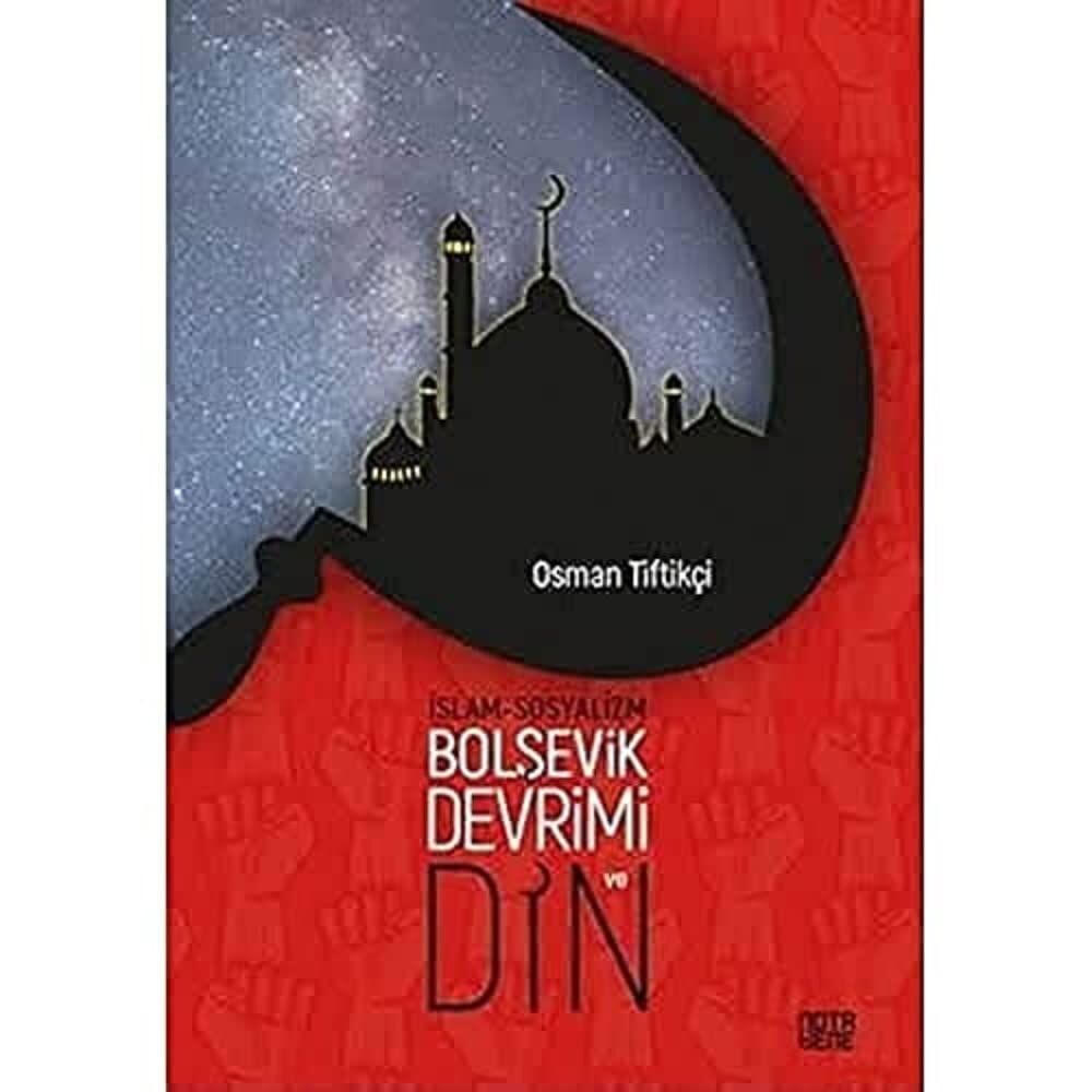İslam-Sosyalizm, Bolşevik Devrimi ve Din