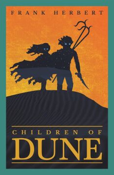 Children Of Dune: The Third Dune Novel: 3: The inspiration for the blockbuster film