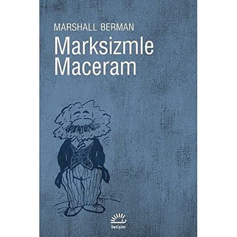 Marksizmle Maceram
