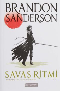 Savaş Ritmi 1.Cilt: Fırtınaışığı Arşivi Dördüncü Roman
