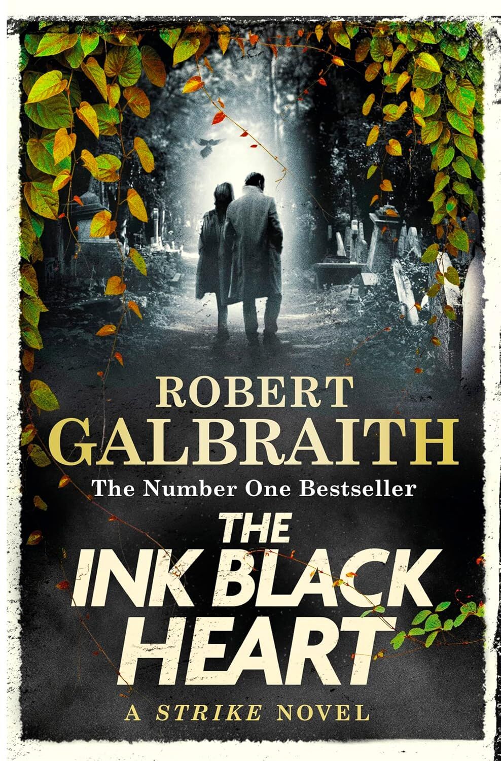 The Ink Black Heart: The Number One international bestseller (Strike 6)
