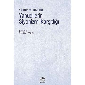 Yahudilerin Siyonizm Karşıtlığı