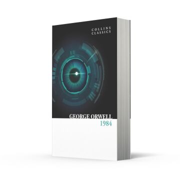 1984 Nineteen Eighty-Four: Collins Classics