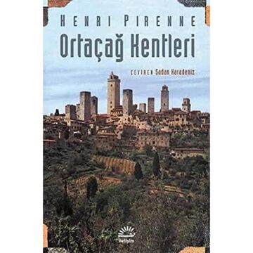 Ortaçağ Kentleri: Kökenleri ve Ticaretin Canlanması