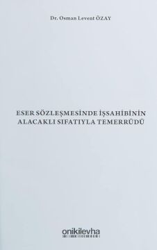 Eser Sözleşmesinde İşsahibinin Alacaklı Sıfatıyla Temerrüdü