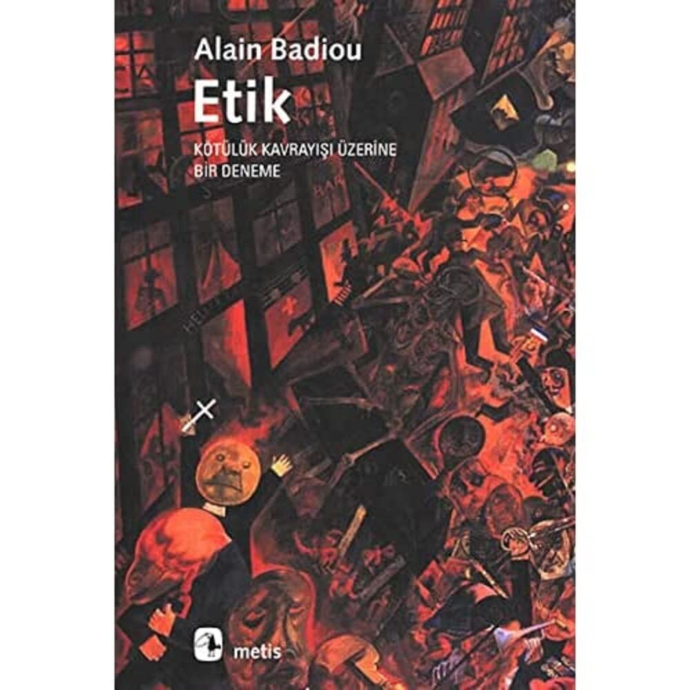 ETİK: Kötülük Kavrayışı Üzerine Bir Deneme