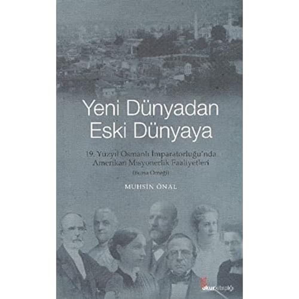 YENİ DÜNYADAN ESKİ DÜNYAYA