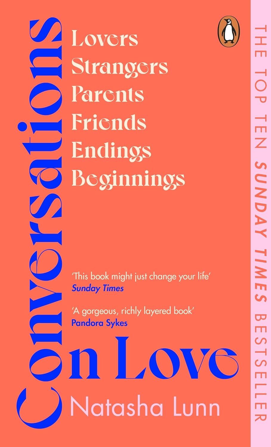 Conversations on Love: with Philippa Perry, Dolly Alderton, Roxane Gay, Stephen Grosz, Esther Perel, and many more
