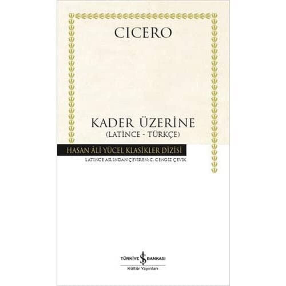 Kader Üzerine (Ciltli): (Latince - Türkçe)