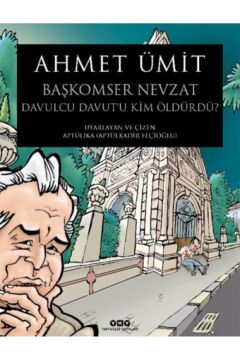 Başkomser Nevzat 3 - Davulcu Davut’u Kim Öldürdü?
