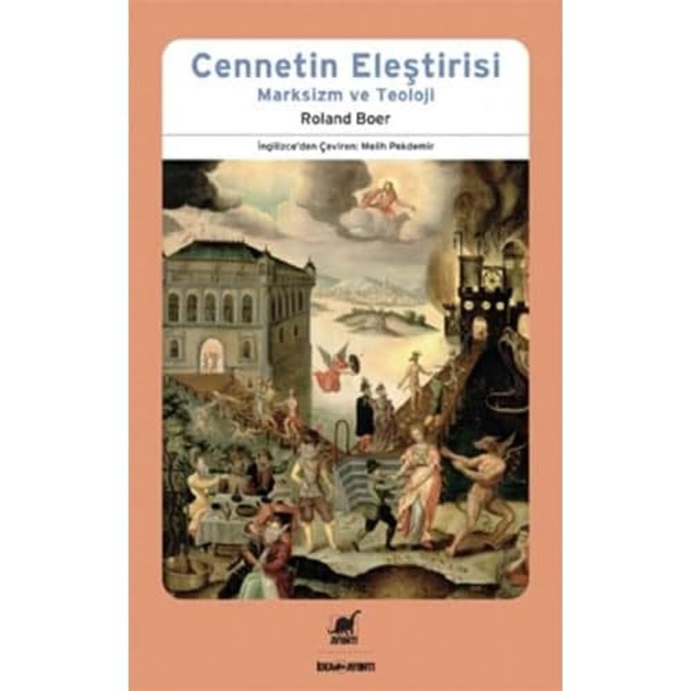 CENNETİN ELEŞTİRİSİ: Marksizm ve Teoloji Üzerine