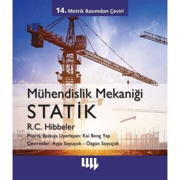Mühendislik Mekaniği Statik 14.Metrik Baskıdan Çeviri (Siyah- Beyaz)