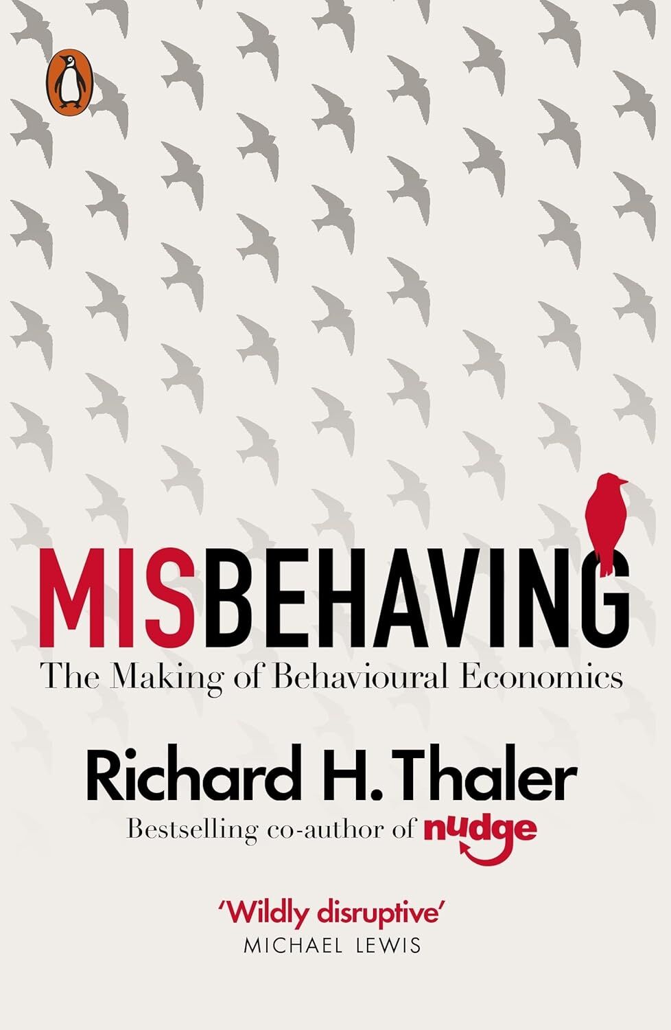 Misbehaving: The Making of Behavioural Economics