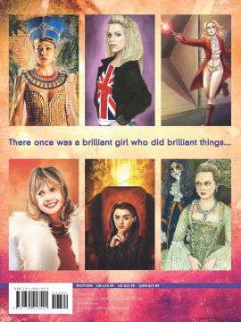 Doctor Who: The Women Who Lived: Amazing Tales for Future Time Lords: Brilliant Women from Across Time & Space