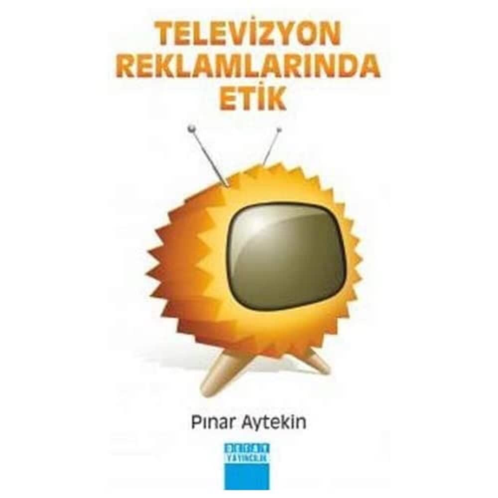 Televizyon Reklamlarında Etik
