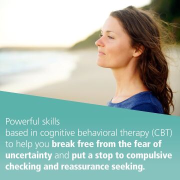 Needing to Know for Sure: A CBT-Based Guide to Overcoming Compulsive Checking and Reassurance Seeking