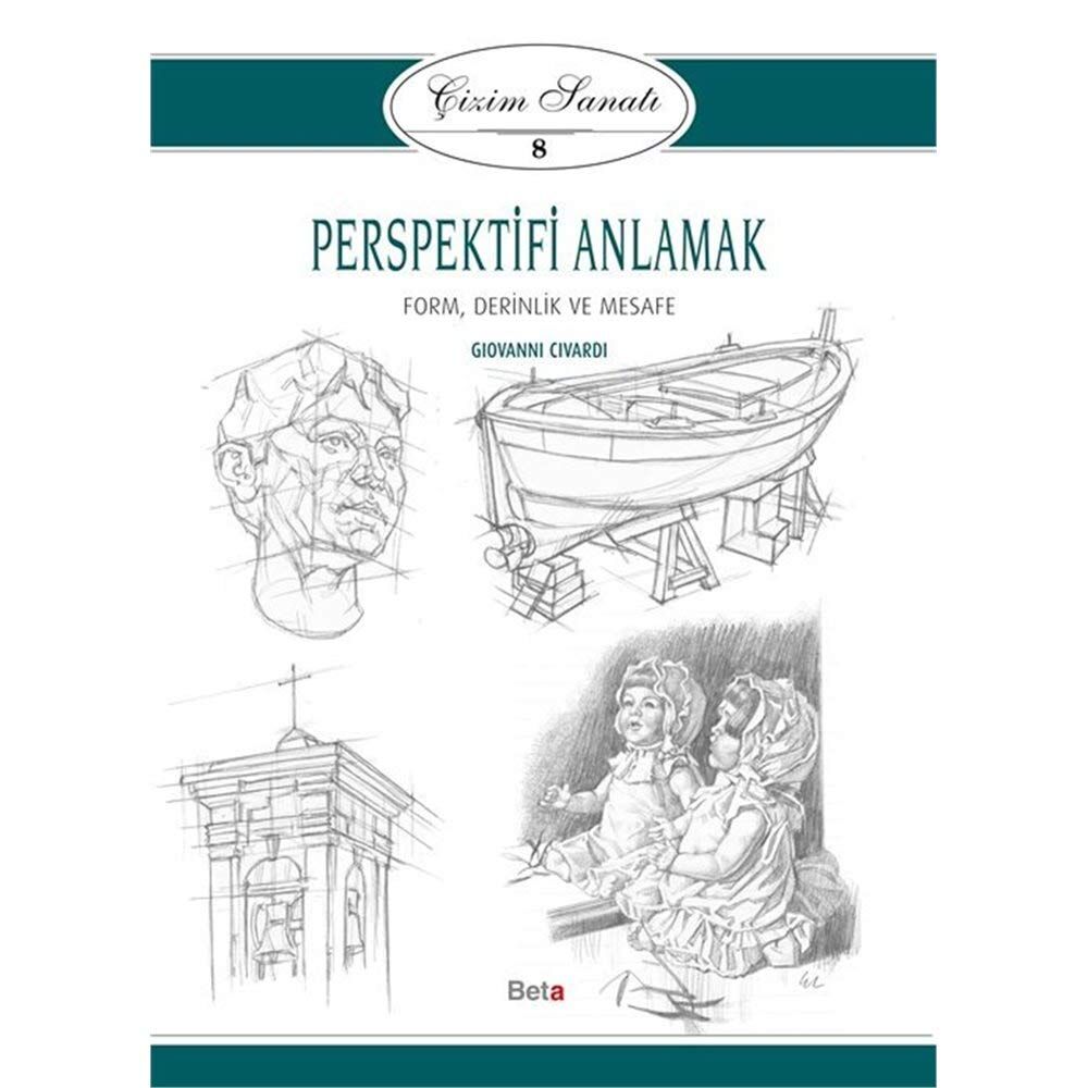 Çizim Sanatı 8 - Perspektifi Anlamak: Form, Derinlik ve Mesafe