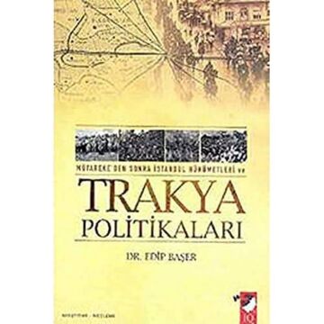 TRAKYA POLİTİKALARI