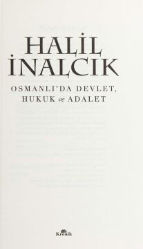 Osmanlı'da Devlet, Hukuk ve Adalet