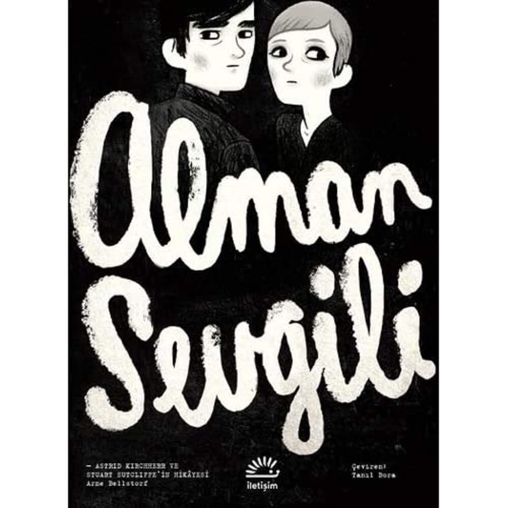 Alman Sevgili: Astrid Kirchherr ve Stuart Sutcliffe’in Hikayesi