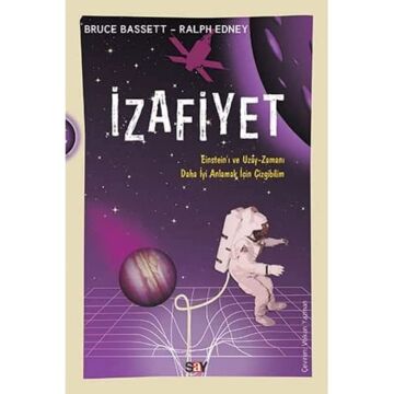 İzafiyet-Çizgi Bilim: Einstein’ı ve Uzay-Zamanı Daha iyi Anlamak İçin Çizgibilim