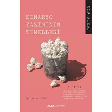 Senaryo: Senaryo Yazımının Temelleri